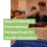Beyond Borders_ International Perspectives on Jewish Education